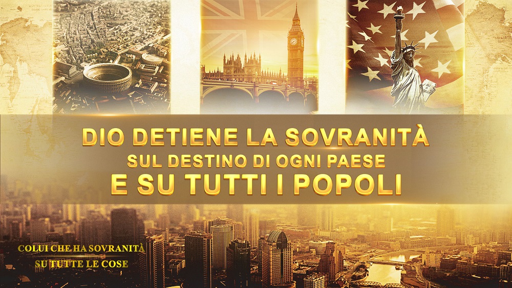 Dio detiene la sovranità sul destino di ogni Paese e su tutti i popoli - Documentario italiano 2018 HD